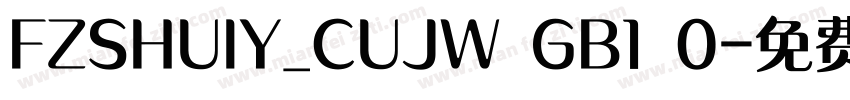 FZSHUIY_CUJW GB1 0字体转换